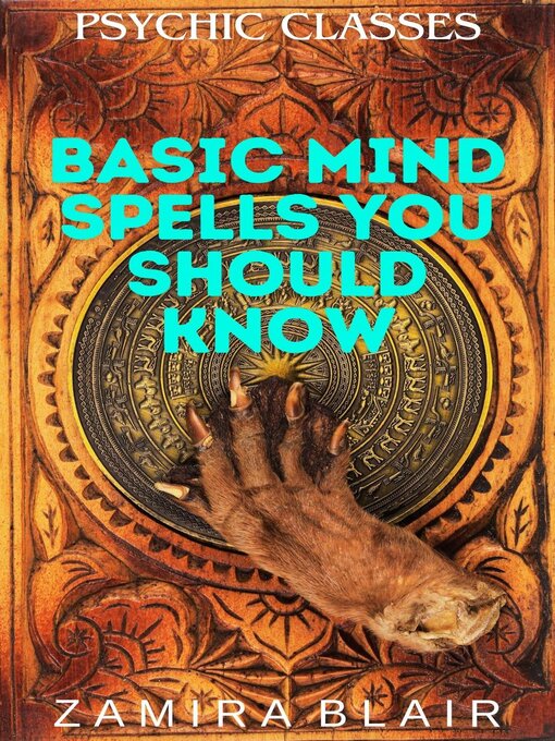 Title details for Basic Mind Spells You Should Know by Zamira Blair - Available